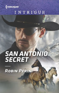 Title: San Antonio Secret, Author: Robin Perini