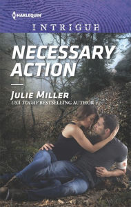 Title: Necessary Action, Author: Julie Miller