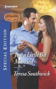 Title: Just a Little Bit Married, Author: Teresa Southwick