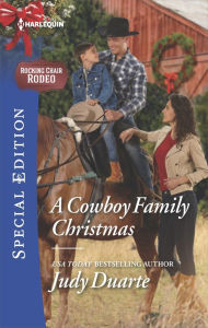 Title: A Cowboy Family Christmas, Author: Judy Duarte