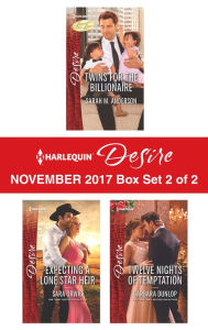 Title: Harlequin Desire November 2017 - Box Set 2 of 2: Twins for the Billionaire\Expecting a Lone Star Heir\Twelve Nights of Temptation, Author: Sarah M. Anderson