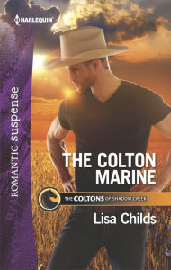 Title: The Colton Marine, Author: Lisa Childs