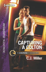 Title: Capturing a Colton, Author: C.J. Miller