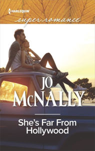 Title: She's Far From Hollywood, Author: Jo McNally