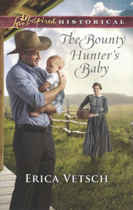 Title: The Bounty Hunter's Baby, Author: Erica Vetsch