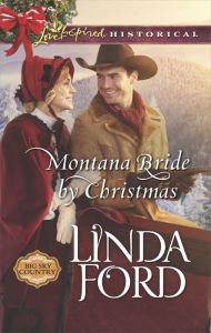 Title: Montana Bride by Christmas, Author: Linda Ford