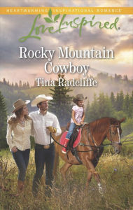 Title: Rocky Mountain Cowboy, Author: Tina Radcliffe