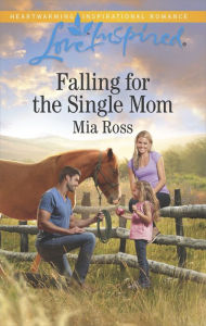 Falling for the Single Mom