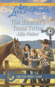 Title: The Rancher's Texas Twins, Author: Allie Pleiter