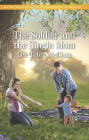 The Soldier and the Single Mom: A Fresh-Start Family Romance