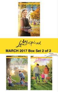 Harlequin Love Inspired March 2017 - Box Set 2 of 2: An Anthology