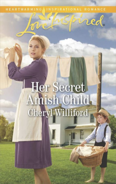 Her Secret Amish Child: A Fresh-Start Family Romance