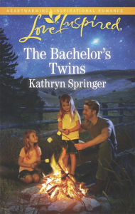 Title: The Bachelor's Twins, Author: Kathryn Springer