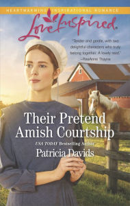 Free and downloadable ebooks Their Pretend Amish Courtship 9781488018411 in English by Patricia Davids 