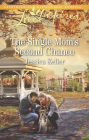 The Single Mom's Second Chance: A Fresh-Start Family Romance