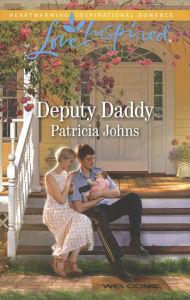 Download free books ipod touch Deputy Daddy 9781488018534 by Patricia Johns (English Edition) 