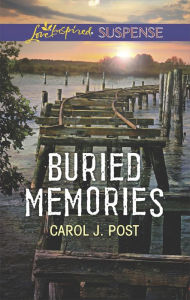 Title: Buried Memories, Author: Carol J. Post