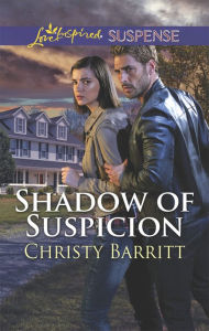 Title: Shadow of Suspicion, Author: Christy Barritt