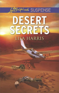 Title: Desert Secrets, Author: Lisa Harris