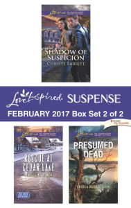 Title: Harlequin Love Inspired Suspense February 2017 - Box Set 2 of 2: An Anthology, Author: Christy Barritt