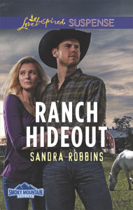 Title: Ranch Hideout, Author: Sandra Robbins
