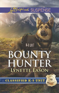 Title: Bounty Hunter, Author: Lynette Eason