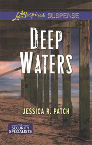 Title: Deep Waters, Author: Jessica R. Patch