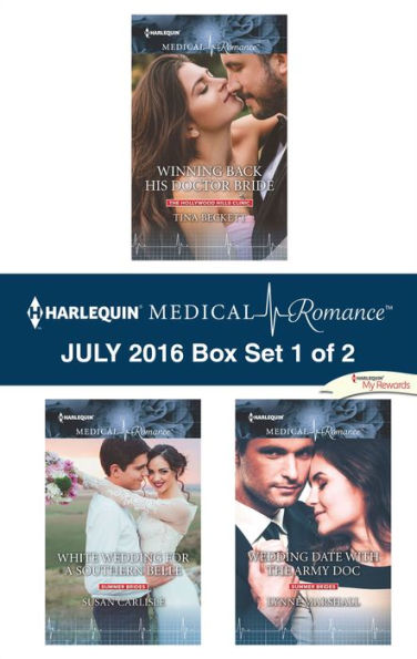 Harlequin Medical Romance July 2016 - Box Set 1 of 2: Winning Back His Doctor Bride\White Wedding for a Southern Belle\Wedding Date with the Army Doc