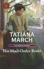 His Mail-Order Bride: A Mail-Order Bride Romance