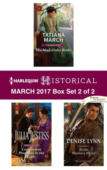 Harlequin Historical March 2017 - Box Set 2 of 2: A Mail-Order Bride Romance