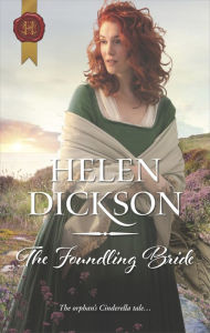 Title: The Foundling Bride, Author: Helen Dickson