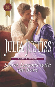 Title: Secret Lessons with the Rake, Author: Julia Justiss