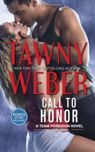 Title: Call to Honor, Author: Tawny Weber