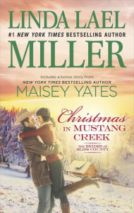 Title: Christmas in Mustang Creek: Two full stories for the price of one, Author: Linda Lael Miller