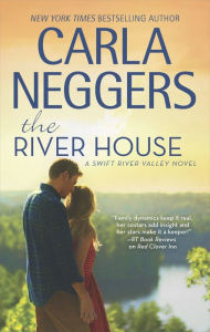 Title: The River House, Author: Carla Neggers