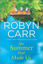 The Summer That Made Us: A Novel