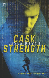 Title: Cask Strength (Agents Irish and Whiskey Series #2), Author: Lucie Lancaster