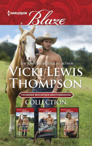 Title: Thunder Mountain Brotherhood Collection: An Anthology, Author: Vicki Lewis Thompson
