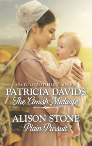 English audio books for free download The Amish Midwife and Plain Pursuit DJVU by Patricia Davids, Alison Stone