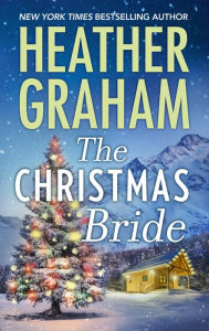 Title: The Christmas Bride, Author: Heather Graham