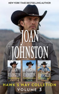 Title: Joan Johnston Hawk's Way Collection Volume 3: An Anthology, Author: Joan Johnston