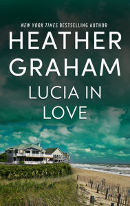 Title: Lucia in Love, Author: Heather Graham
