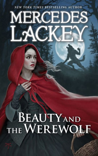 Beauty and the Werewolf (Five Hundred Kingdoms Series #6) by Mercedes ...