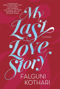 Title: My Last Love Story, Author: Falguni Kothari