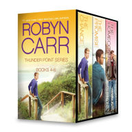 Title: Thunder Point Series Books 4-6: The Chance\The Promise\The Homecoming, Author: Robyn Carr