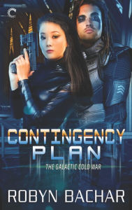 Title: Contingency Plan, Author: Robyn Bachar