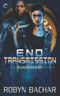 End Transmission: A Science Fiction Romance