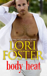 Title: Body Heat, Author: Lori Foster