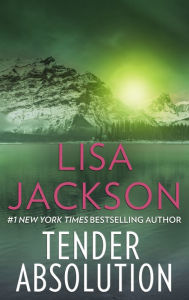 Title: Tender Absolution, Author: Lisa Jackson