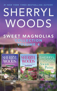 Sweet Magnolias Collection Volume 4: Catching Fireflies\Where Azaleas Bloom\Swan Point